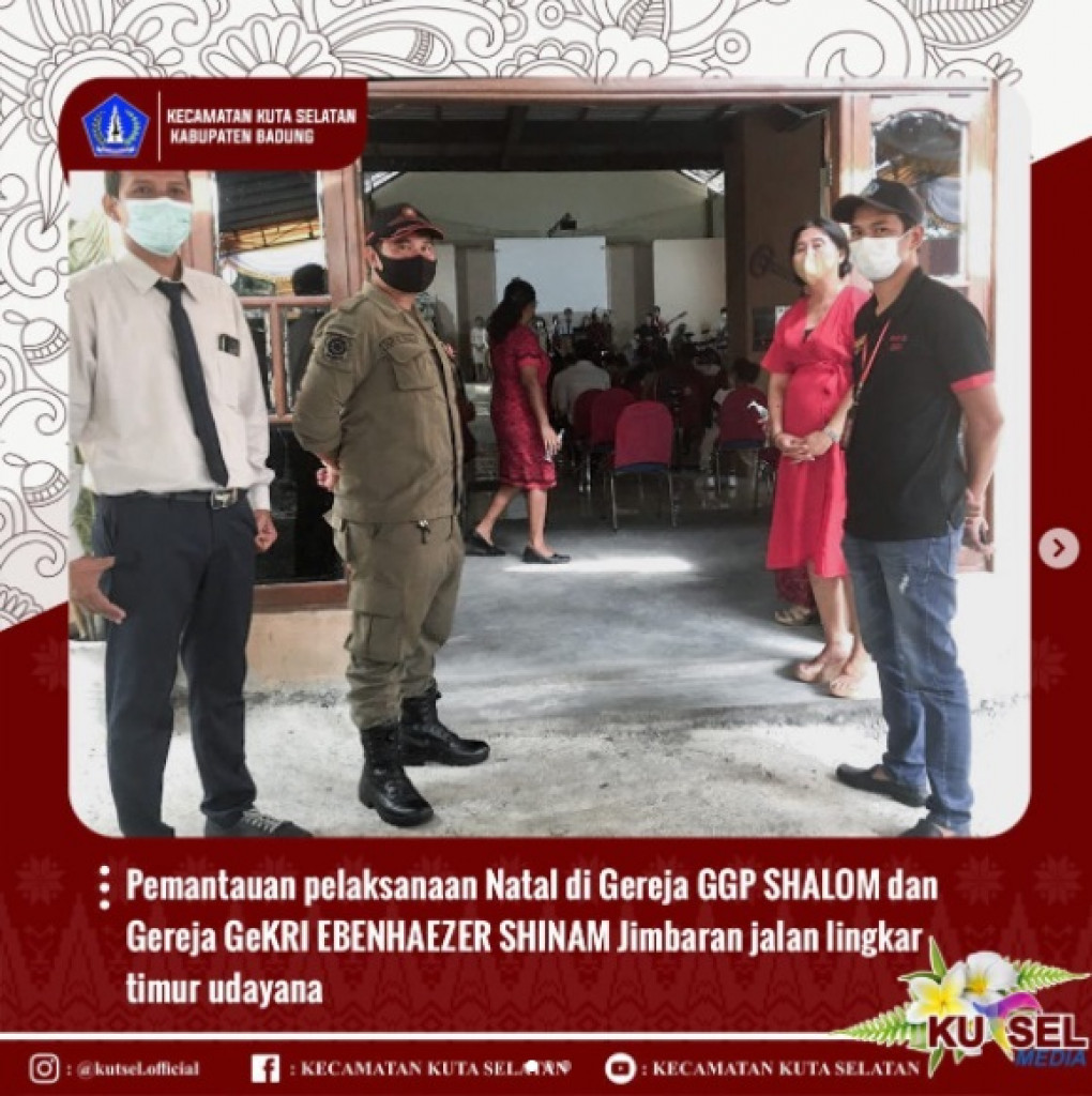 Pemantauan pelaksanaan Natal di Gereja GGP SHALOM dan Gereja GeKRI EBENHAEZER SHINAM Jimbaran jalan lingkar timur udayana